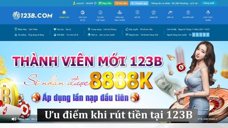 Ưu điểm khi rút tiền tại 123B