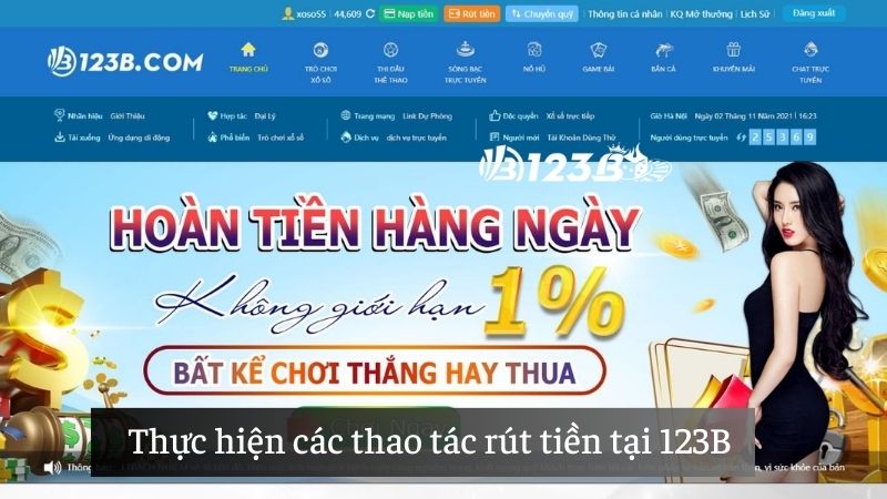 Thực hiện các thao tác hướng dẫn rút tiền 123B.mobi