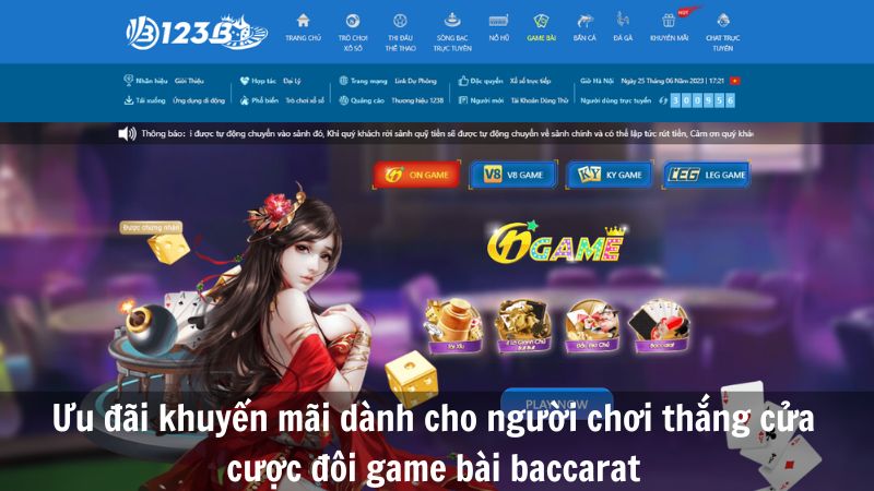 Ưu đãi khuyến mãi dành cho người chơi thắng cửa cược đôi game bài baccarat 