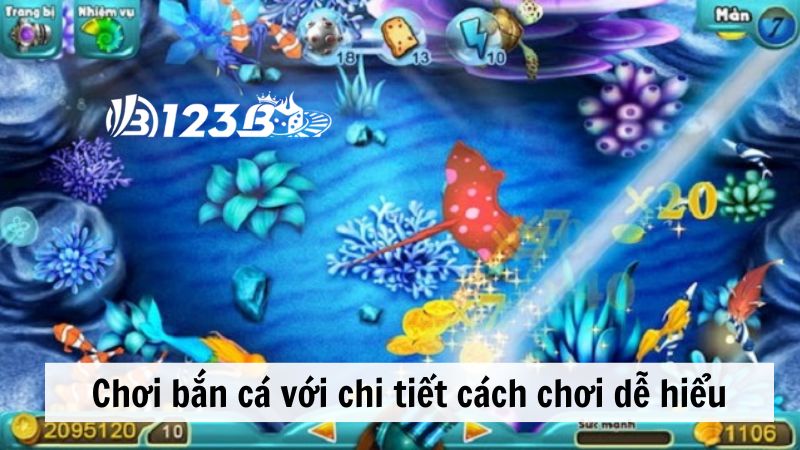 Chơi bắn cá online 123B với chi tiết cách chơi dễ hiểu