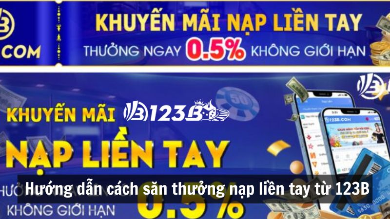 Hướng dẫn cách săn Khuyến mãi nạp tiền liền tay