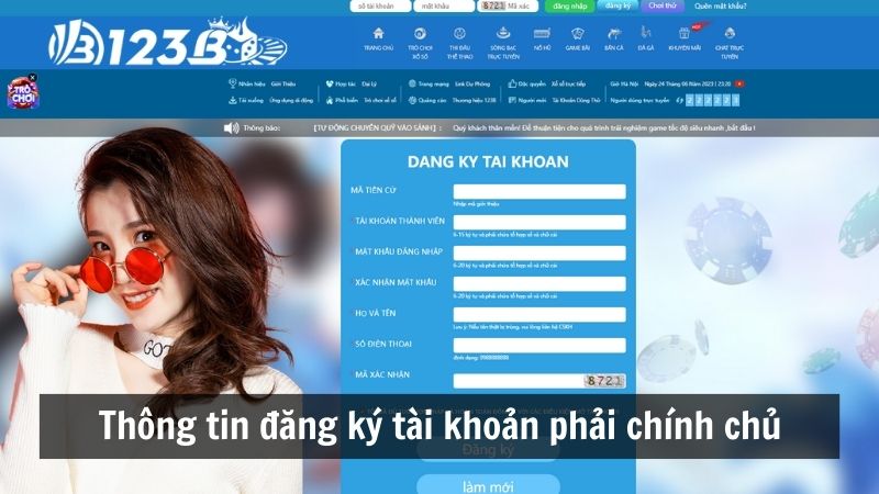 Thông tin đăng ký tài khoản phải chính chủ 