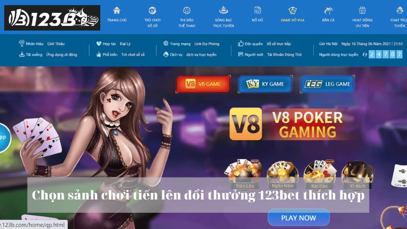 Chọn sảnh chơi tiến lên đổi thưởng 123bet thích hợp