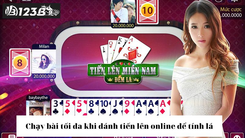 Chạy bài tối đa khi đánh tiến lên online để tính lá